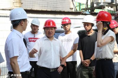 市住房城乡建设局党组书记、局长李云春到泸县调研检查灾后重建、汛期安全等工作