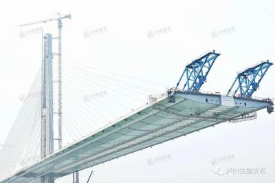 今年泸州主城区将建成两座跨江大桥，预计6月底一合龙一功能性通车